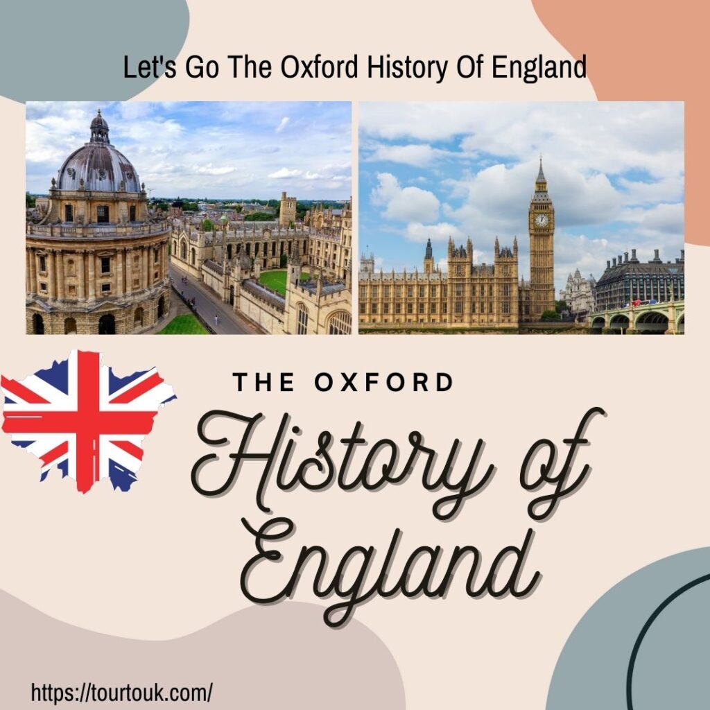 The Oxford History of England A Comprehensive Guide