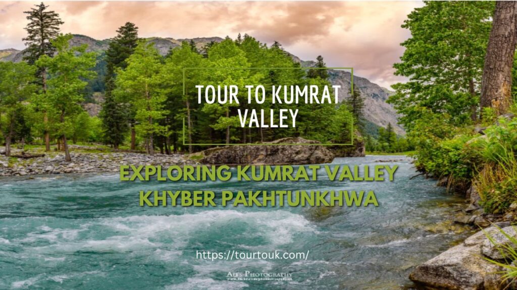 Tour to Kumrat Valley