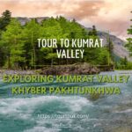 Tour to Kumrat Valley