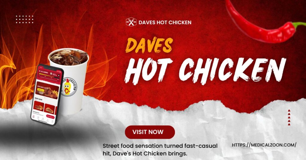 Daves Hot Chicken