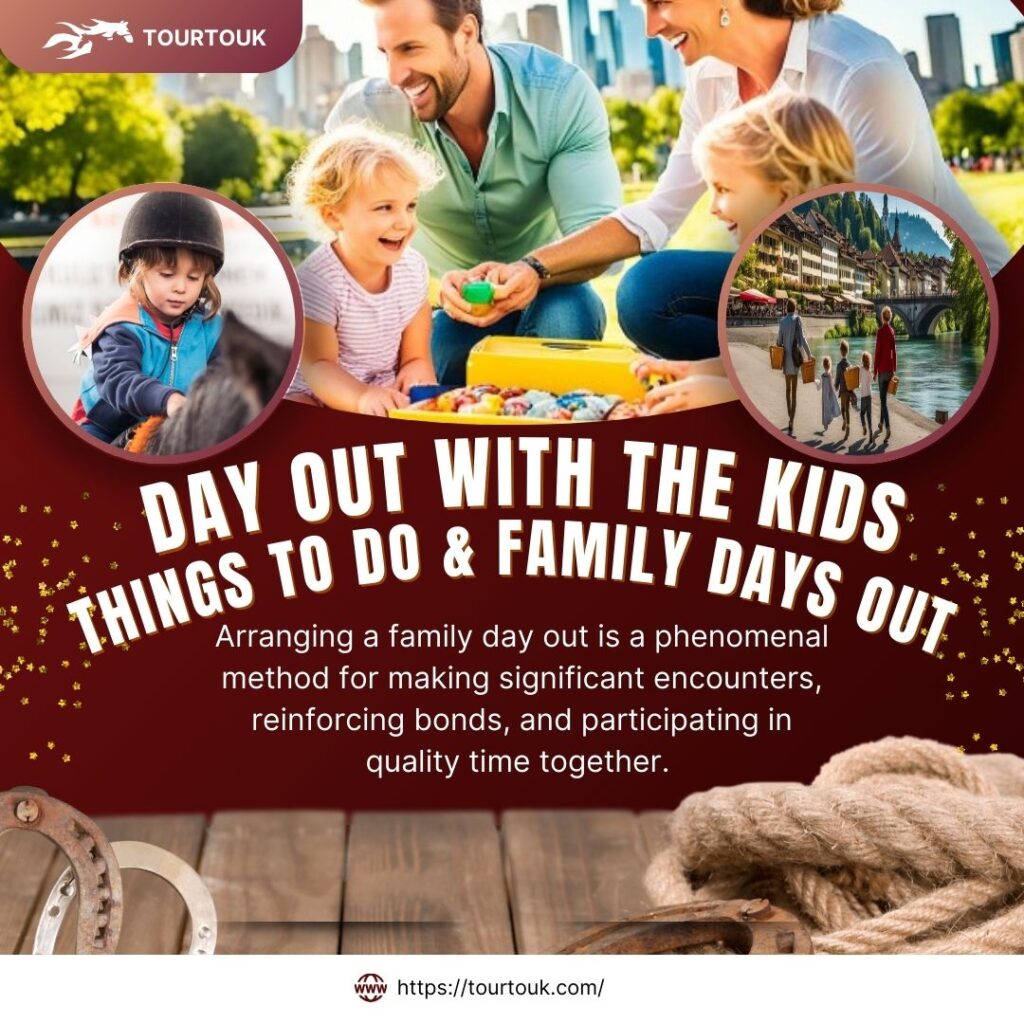 Day Out With The Kids