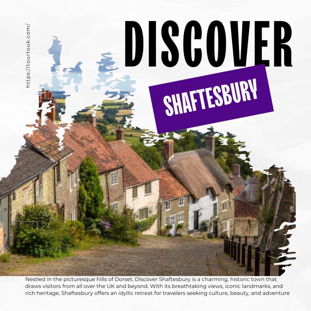 Discover Shaftesbury