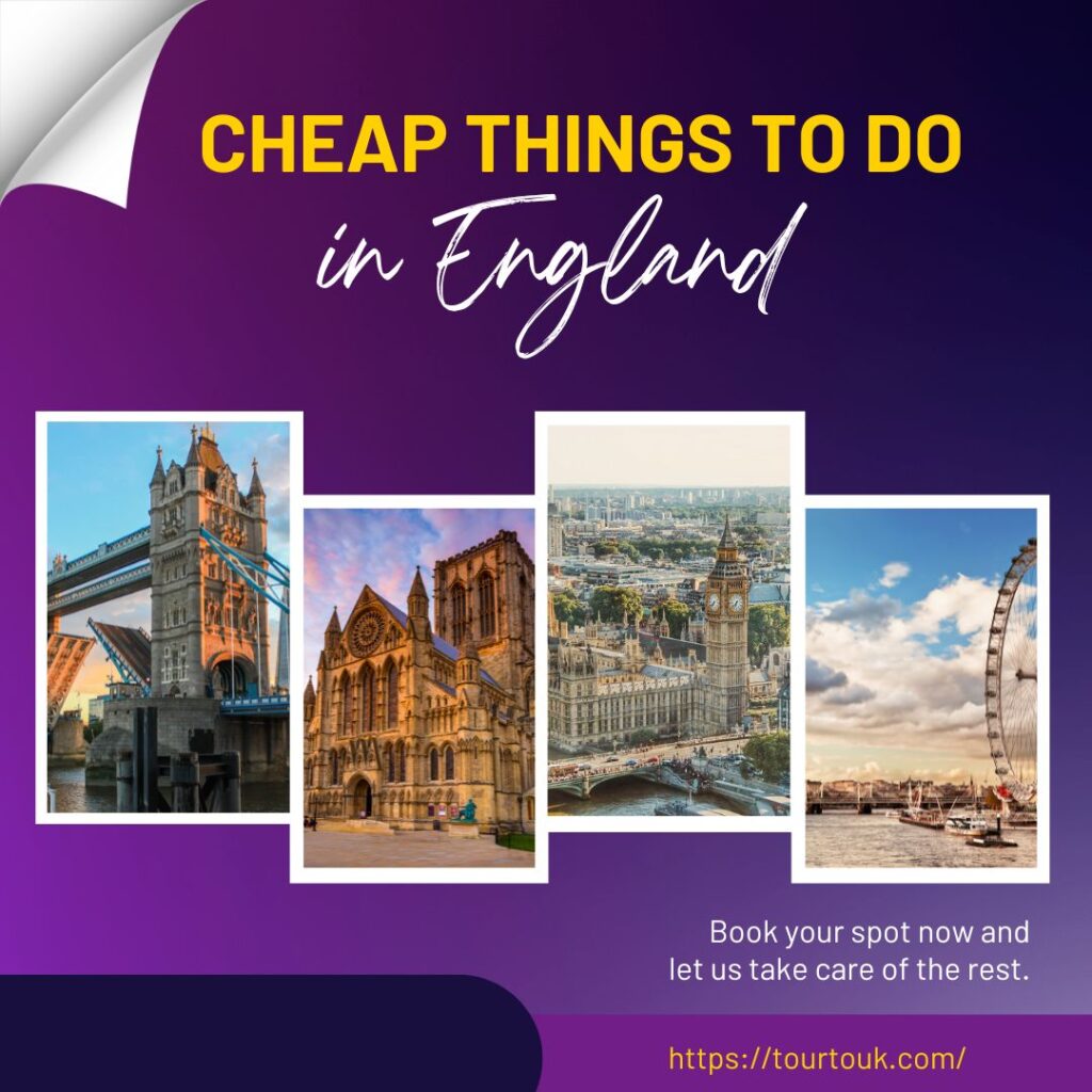 THE 10 BEST Cheap Things to Do in England