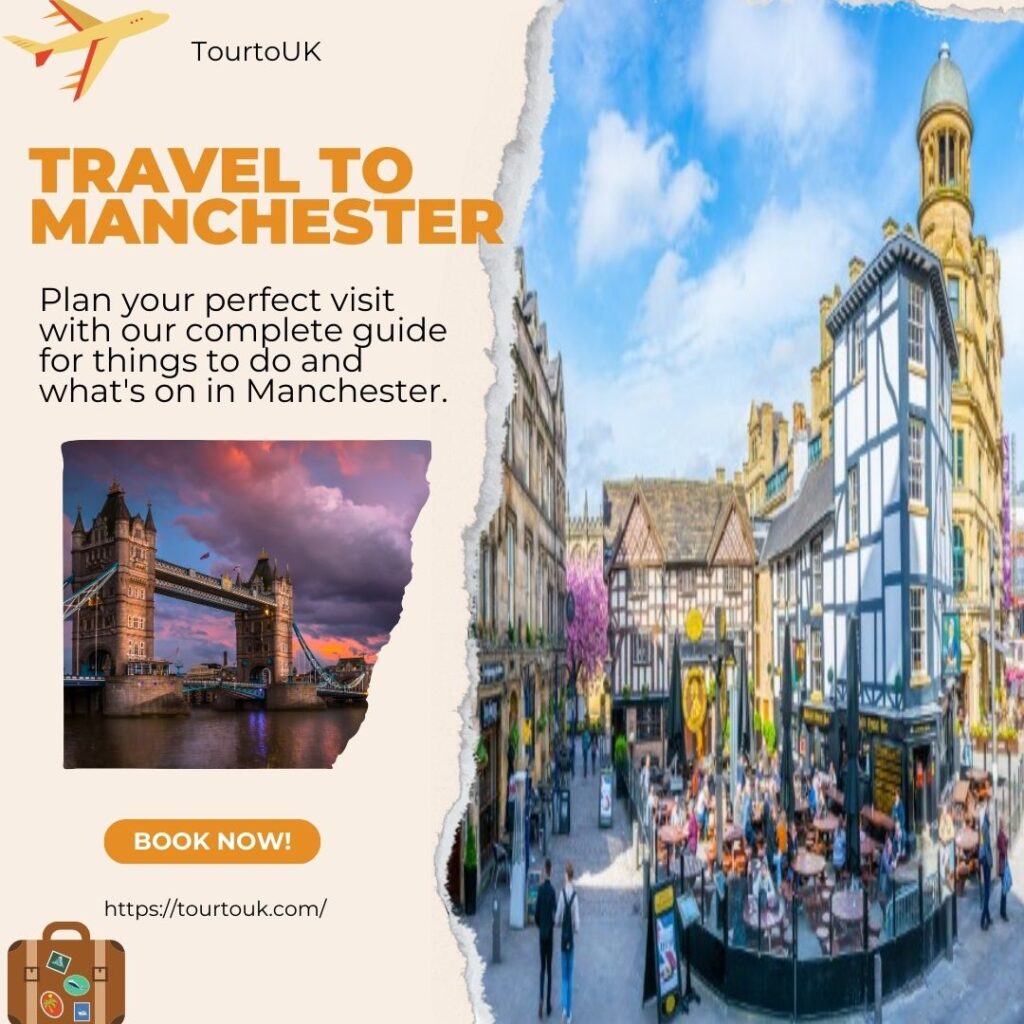 Travel To Manchester